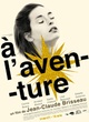 Affiche du film A l'aventure