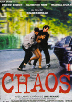 Affiche du film Chaos