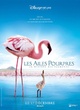 Affiche du film Les Ailes pourpres : le mystère des flamants