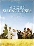Affiche du film Noces silencieuses