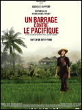 Affiche du film Un barrage contre le Pacifique