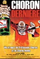 Affiche miniature du film Choron, dernière