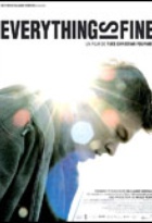Affiche miniature du film Everything is fine
