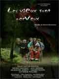 Affiche du film Les Vieux sont nerveux