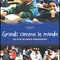 Affiche du film Grands comme le monde - Grands comme le monde 