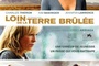 Affiche du film Loin de la terre brûlée