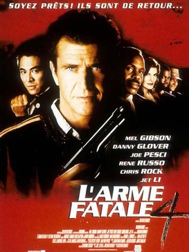 Affiche du film L'arme fatale 4