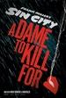 Sin City : A Dame To Kill For 