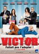 Affiche du film Victor