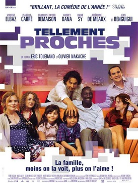 Affiche du film Tellement proches (2009)