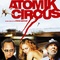 Affiche du film Atomik Circus, le retour de James Bataille - Atomik Circus, le retour de James Bataille 