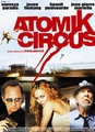Atomik Circus, le retour de James Bataille