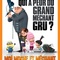 Affiche du film Moi, Moche et Méchant  - Moi, Moche et Méchant 