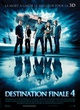 Affiche du film Destination Finale 4