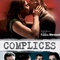 Affiche du film Complices - Complices 