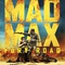 Affiche du film Mad Max 4 : Fury Road  - Mad Max 4 : Fury Road 