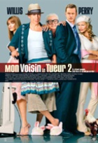 Affiche miniature du film Mon voisin le tueur 2