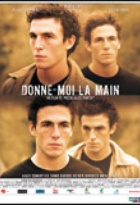 Affiche miniature du film Donne-moi la main