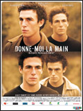 Affiche du film Donne-moi la main