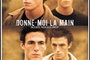 Affiche du film Donne-moi la main