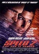 Affiche du film Speed 2 - Cap sur le danger