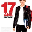 affiche 17 ans encore - 17 ans encore