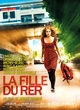 Affiche du film La Fille du RER