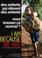 I Am Because We Are