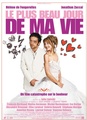 Le plus beau jour de ma vie