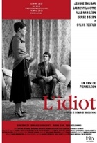 Affiche miniature du film L'Idiot
