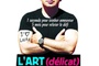 Affiche du film L'Art (délicat) de la séduction