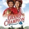 Affiche du film Grand Champion - Grand Champion 