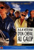 Affiche miniature du film A la vitesse d'un cheval au galop