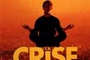 Affiche du film La Crise