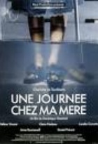 Affiche miniature du film Une journée chez ma mère