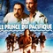 Affiche du film Le Prince du Pacifique - Le Prince du Pacifique 