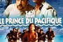 Affiche du film Le Prince du Pacifique