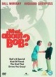 Affiche du film Quoi de neuf Bob ?
