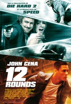 Affiche miniature du film 12 Rounds