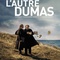 Affiche du film L'autre Dumas - L'autre Dumas 