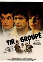 Affiche miniature du film Tir groupé