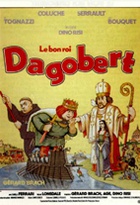 Affiche miniature du film Le Bon roi Dagobert (1984)