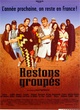 Affiche du film Restons groupés