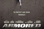 Affiche du film Armored (2009)