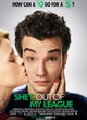 affiche du film she s out of my league