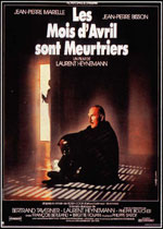 Affiche du film Les Mois d'avril sont meurtriers