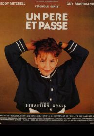 Affiche du film Un père et passe