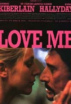 Affiche miniature du film Love me