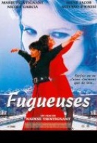 Affiche miniature du film Les fugueuses
