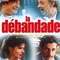 Affiche du film La débandade - La débandade 
